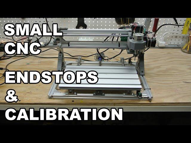 3018 CNC End Stops and Calibration