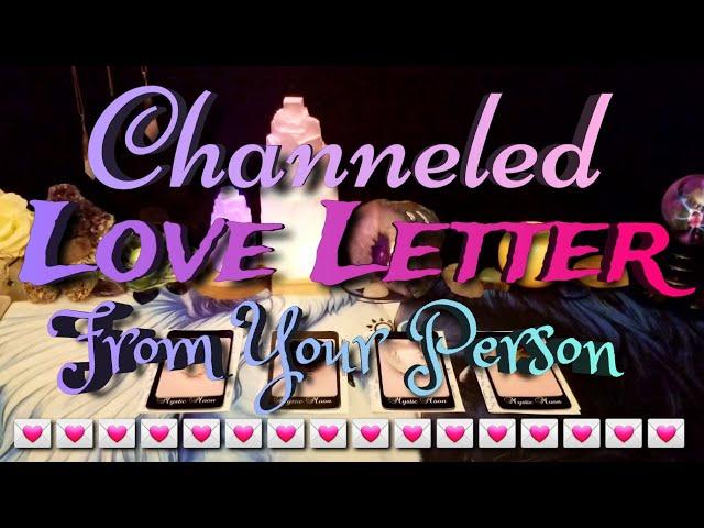 What Do They Want To Say? Channeled Love Letter From Your Person  Messages Oracle  Timeless