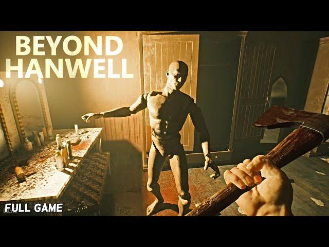 Beyond Hanwell | Full Game Walkthrough Part 1 | Survival Psychological Horror Game