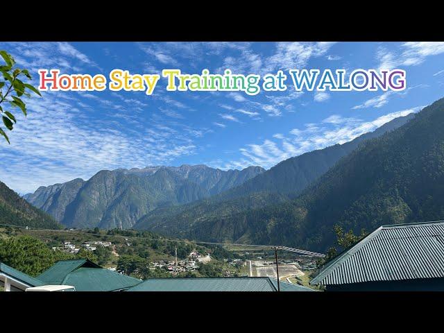 Home Stay Training at Walong// Anjaw#arunachalpradesh #northeast #tourism