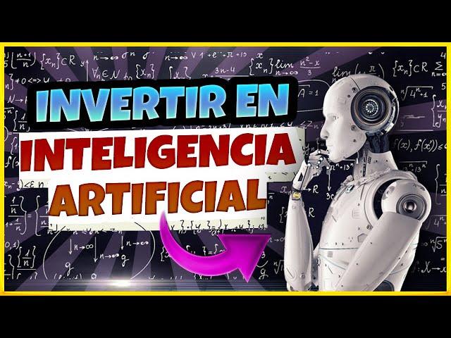  ¿Cómo INVERTIR en INTELIGENCIA ARTIFICIAL (IA)? Fondos y ETFs 