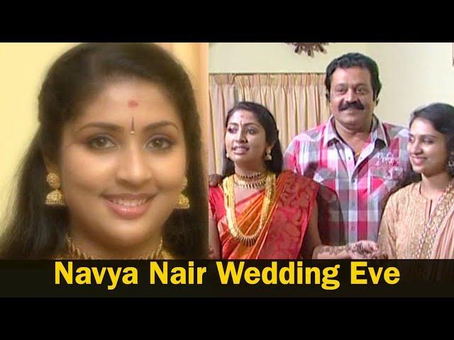 Navya Nair Wedding Eve |  Navya Nair | Kerala Celebrity Wedding | Mollywood Exclusive