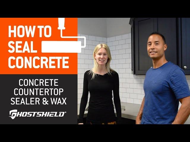 How to Seal & Wax a Concrete Countertop | Ghostshield