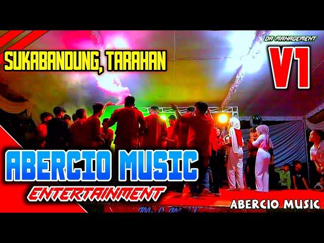 ABERCIO MUSIC LIVE TARAHAN V1 ARR DINDA ACIL VJ YUDA X KIKI EENG SPESIAL MULI MEKHANAI SUKABANDUNG