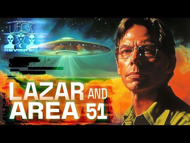 Bob Lazar and Area 51- UFOs Revisited- (UFOs, ETs and the government)