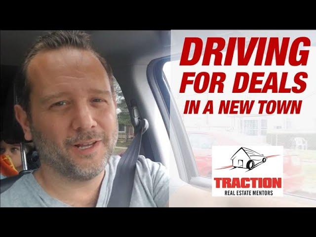 Driving for deals in a new town | Wholesaling Real Estate Investing