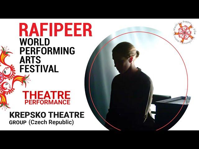 KREPSKO Theatre Group | Czech Republic | Rafi Peer World Performing Arts Festival