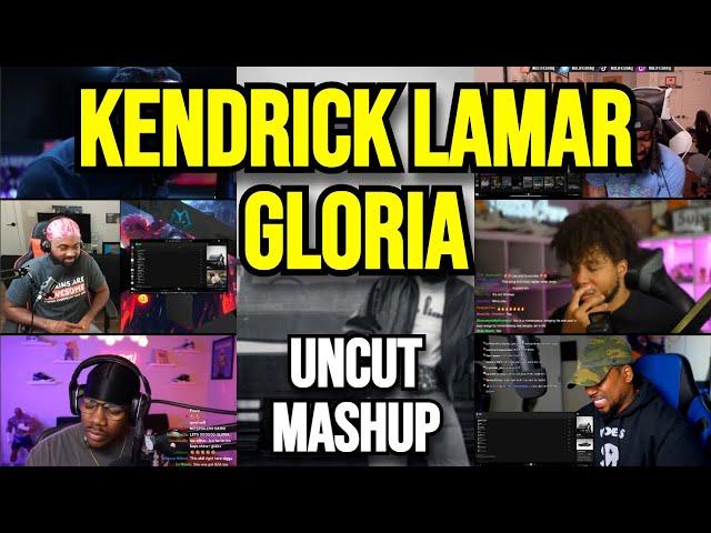 Kendrick Lamar - gloria - UNCUT REACTION MASHUP