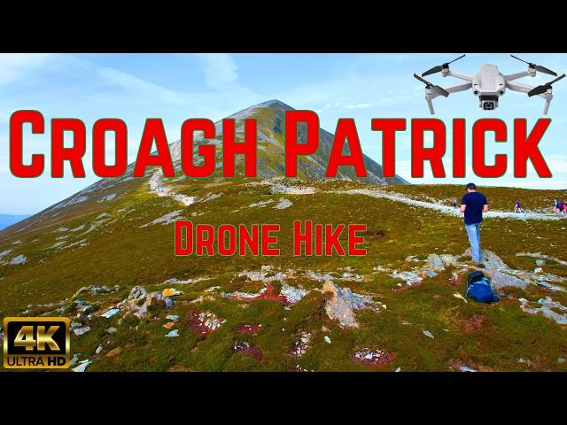 Croagh Patrick Drone 2024 - Croagh Patrick Mountain (The Reek) Climb - Ireland - 4K