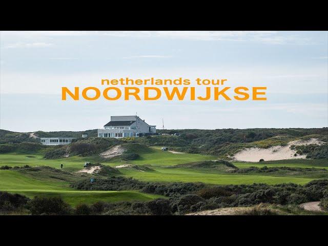 Noordwijkse Golf Club I Netherlands Tour