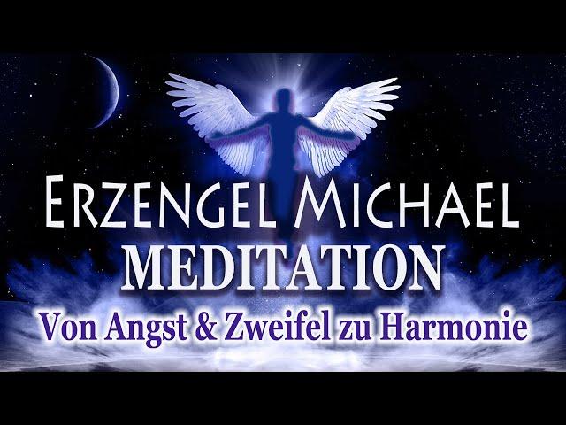 Negatives lösen & Heilung - Schutz - Liebe empfangen (auch im Schlaf) ‘Erzengel Michael Meditation’