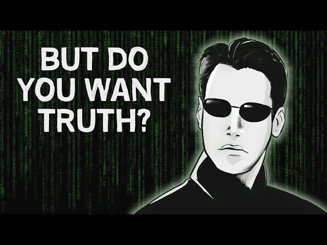 All I’m Offering is the Truth | The Philosophy of the Matrix