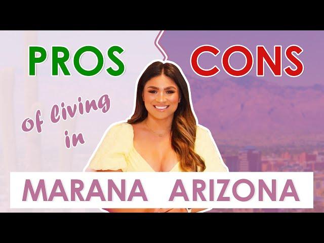 Pros & Cons of Living in Marana Arizona