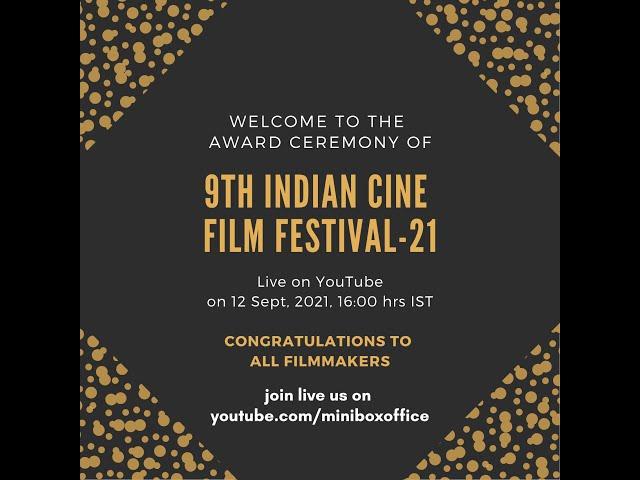 Award Ceremony: 9th Indian Cine Film Festival-21 | Miniboxoffice