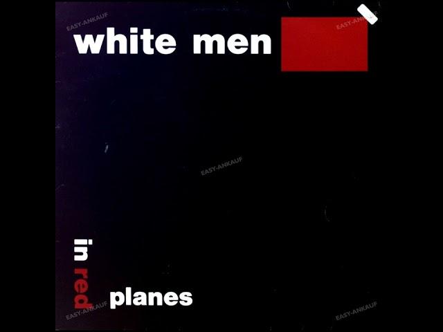 White Men - Settlement In The Dark