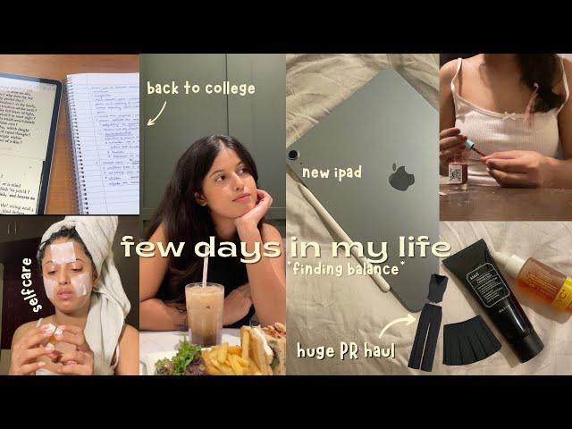 productive vlog back to college, pr & nykaa haul, selfcare routine, new iPad, comfort food️