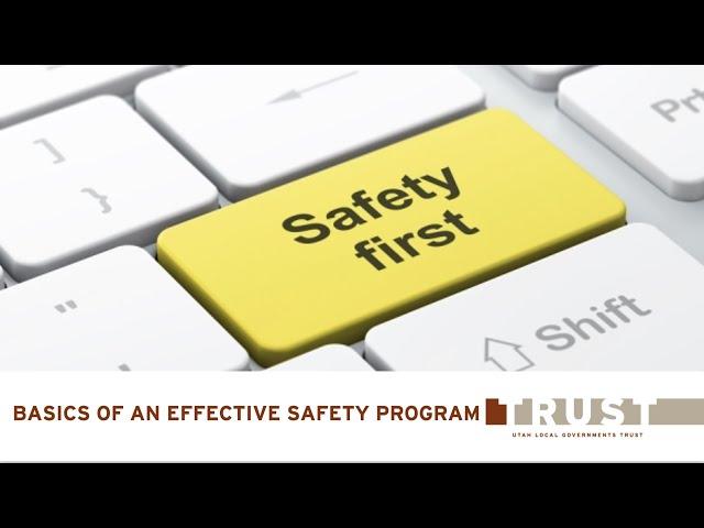 Basics of an Effective Safety Program 2022