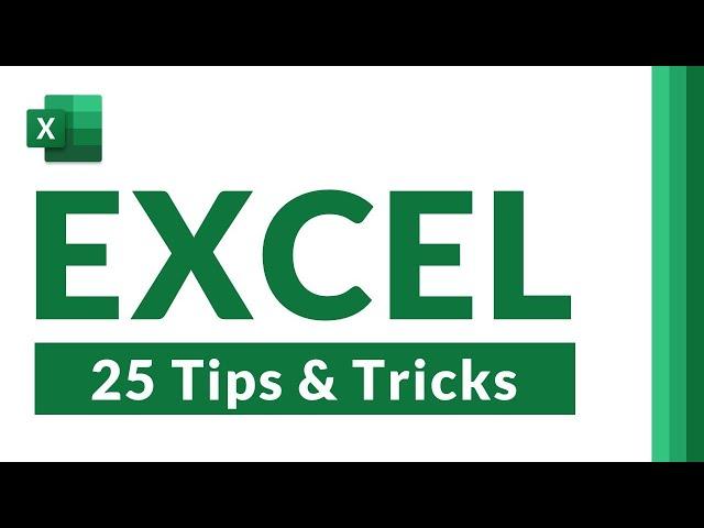 Top 25 Microsoft Excel Tips and Tricks for 2022