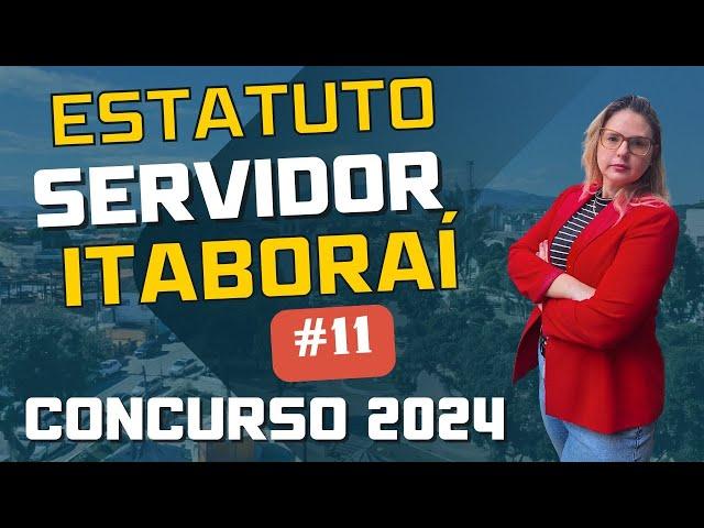 (Concurso Itaboraí 2024) Estatuto do Funcionário Público Itaboraí #11