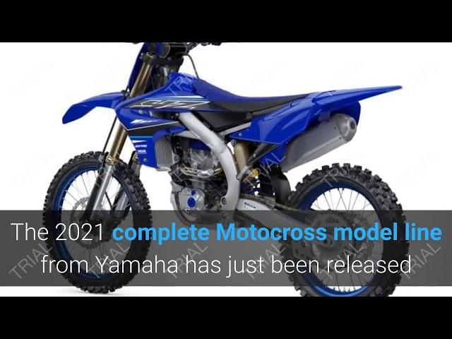 NEW YAMAHA MOTOCROSS MODELS 2021