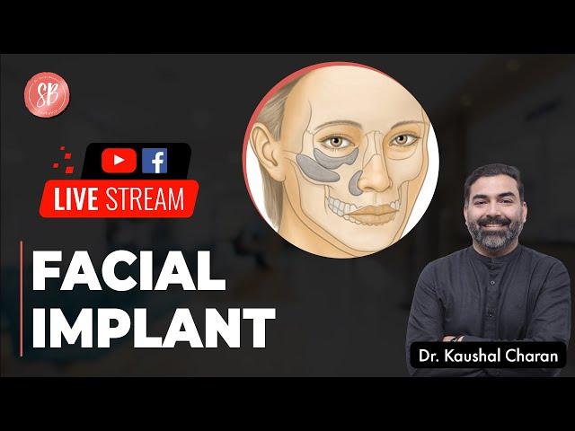 Mid Face Implant | Face Implants | Facial Implant Surgery | Live Session| Dr. Kaushal |SB Aesthetics