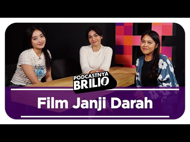 FILM JANJI DARAH, NATASHA WILONA MANDI 4 JAM?! - Natasha Wilona & Fergie Brittany- Podcastnya Brilio