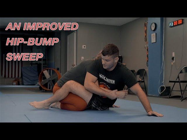 The Hip Bump Sweep... But Better