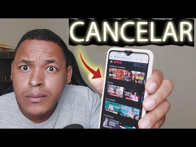 COMO CANCELAR SUA ASSINATURA DA NETFLIX PELO CELULAR METODO ATUALIZADO 2023