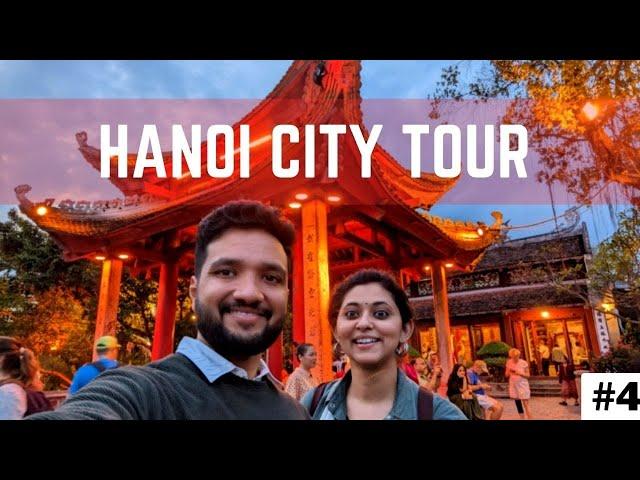 HANOI Vietnam Itinerary for 1 day I Best places for Sightseeing and Local Street Food