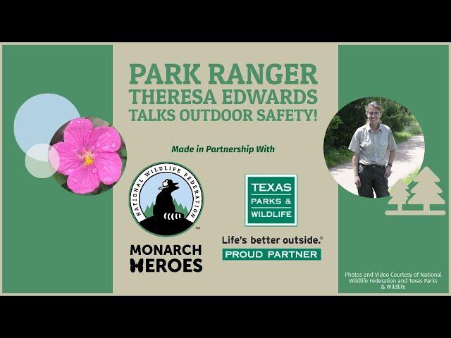 Learn Outdoor Safety With Park Ranger Theresa Edwards!