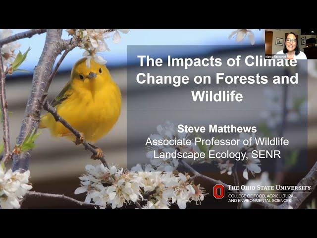 The Impacts of Climate Change on Forests and Wildlife – September 4, 2020