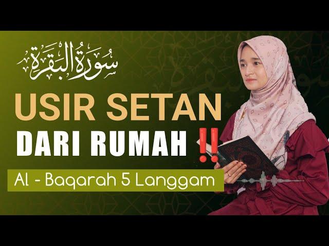 TERBARUAL BAQARAH FULL (5 LANGGAM) Ustzh Kuntriksi Ellail