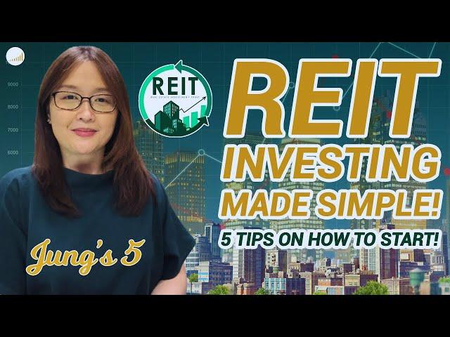 REIT INVESTING MADE SIMPLE! 5 TIPS ON HOW TO START!