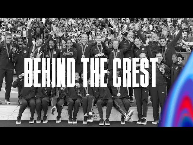 BEHIND THE CREST | USWNT Golden Once Again!