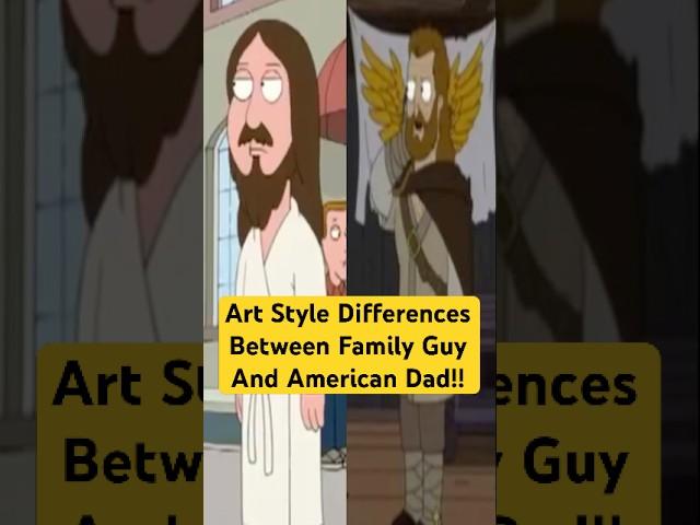 Art Style Differences Between Family Guy And American Dad!