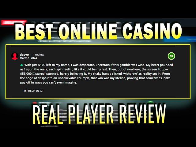 Best 10 Online Casino Real Player Reviews