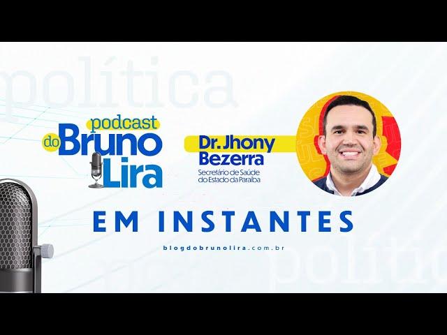 ENTREVISTA COM DR.JHONY BEZARRA - SECRETÁRIO DE SAÚDE DA PB