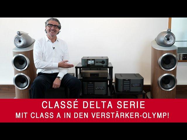 Classé Audio Delta Serie | Mit Class A in den Verstärker-Olymp?