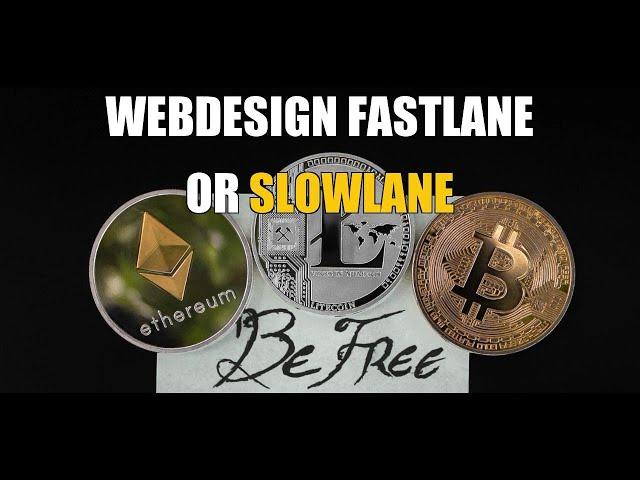 Webdesign Fastlane or Slowlane