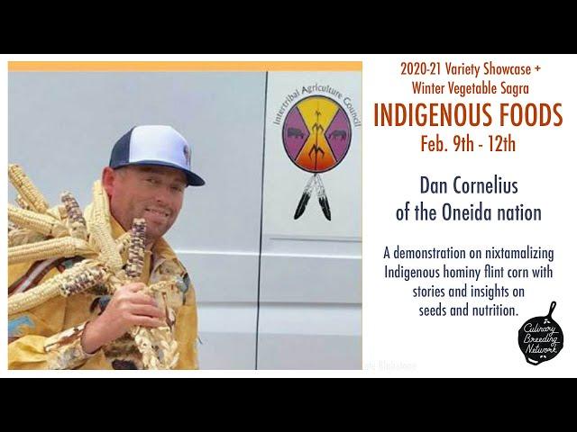 INDIGENOUS FOODS: Dan Cornelius, Intertribal Agriculture Council/UW-Madison