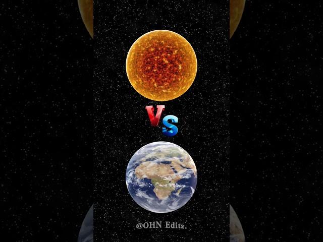 Earth Vs Sun #shorts #shortvideo #youtubeshorts #earth #sun