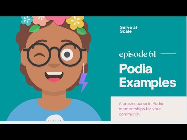 Podia Membership Site Examples:  A Crash Course in Using the Membership Features on Podia.Com