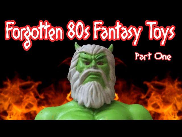 Forgotten 80s Fantasy Toys #1