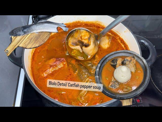 Blolo Detsi / Catfish pepper Soup | Recipe | Step By Step | Lovystouch