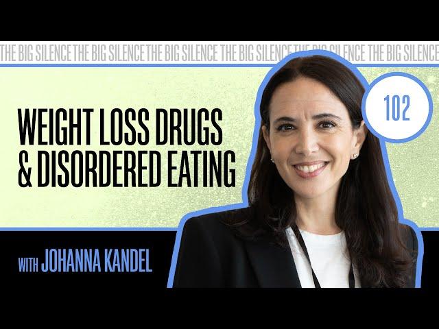 Disordered Eating: Weight Loss Drugs & Toxic Media with NAED’s Johanna Kandel | 102 | Karena Dawn