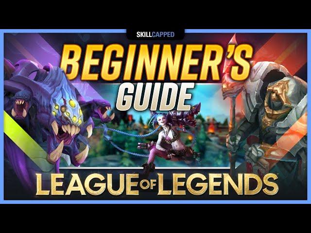 The COMPLETE Beginner's Guide - How to Play League of Legends!