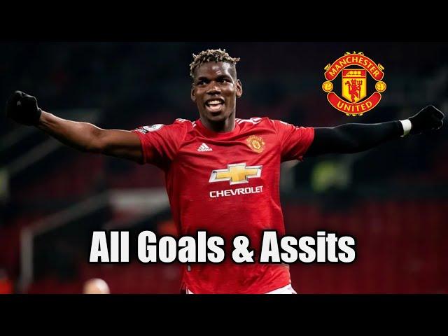 Paul Pogba All 12 Goals & Assists for Manchester United 20/21.....