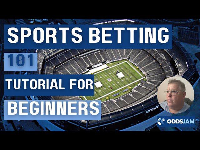 Sports Betting 101 | Tutorial for Beginners