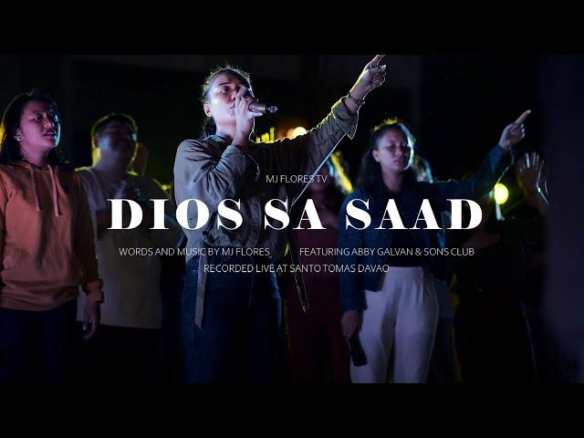 MJ Flores TV - Dios Sa Saad (Official Live Video)