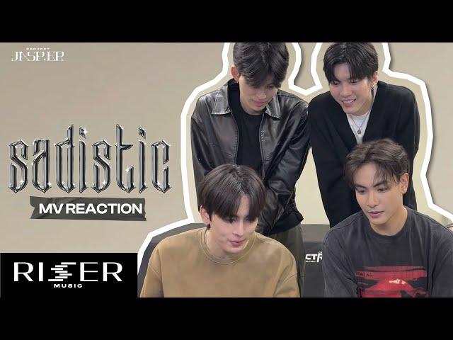 [ REACTION MV ] แรงอีกนิด (SADISTIC) - PROJECT JASP.ER